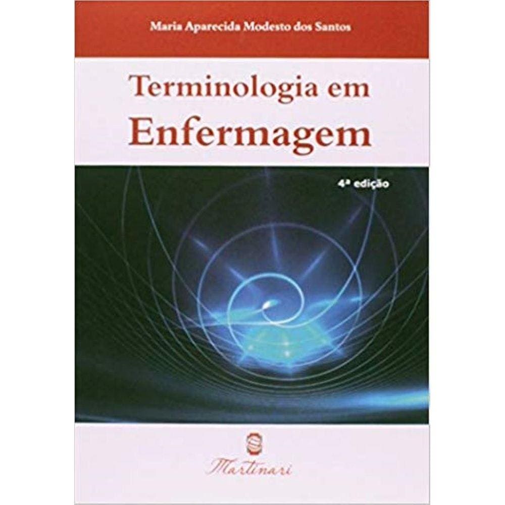 Livro Terminologia Em Enfermagem  4.a Edição 2014