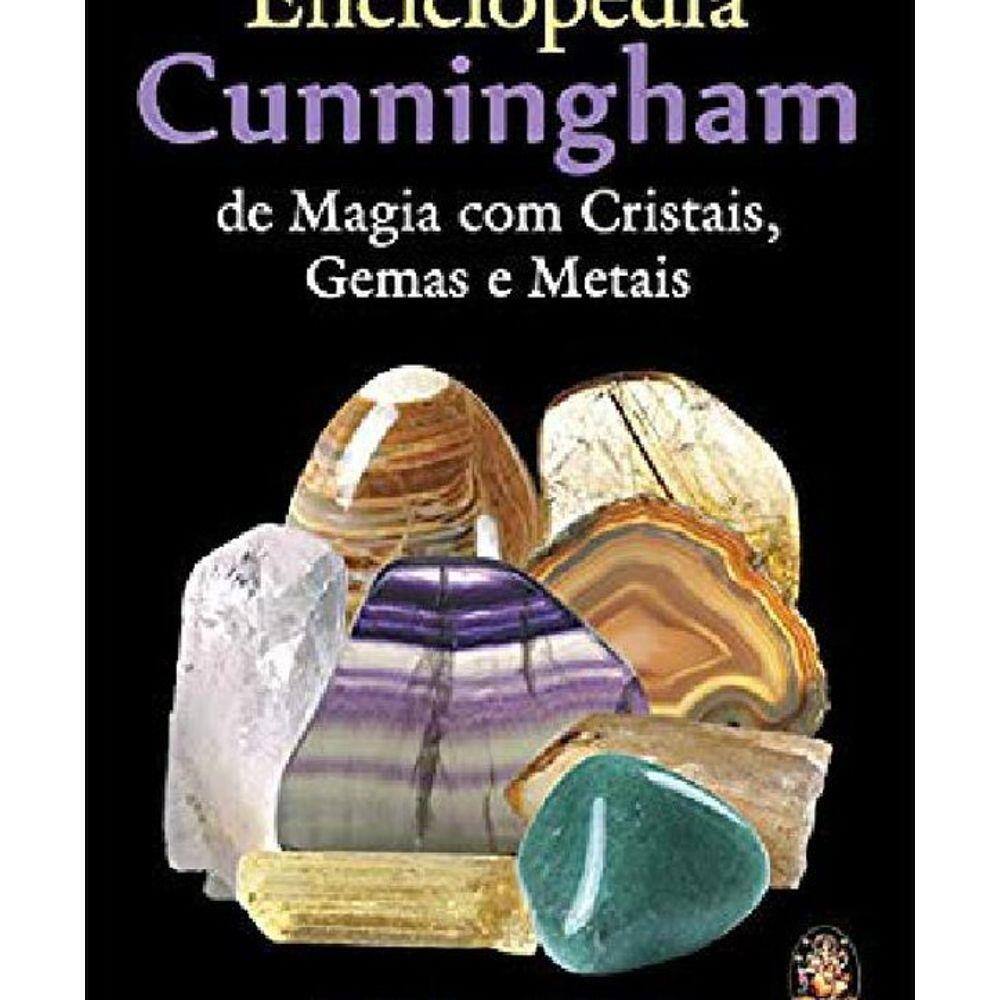 Livro Enciclopédia Cunningham De Magia Com Cristais