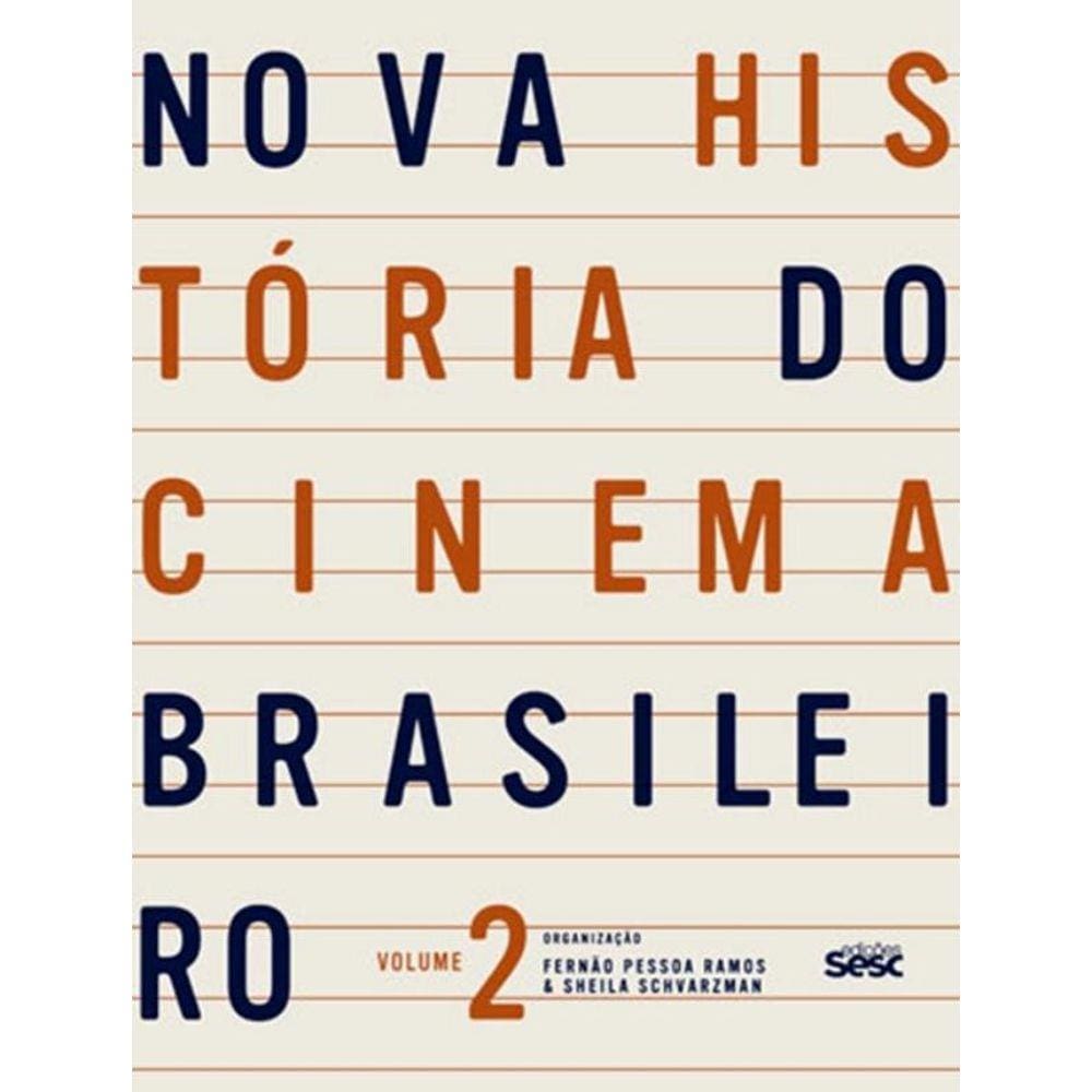 Nova Historia Do Cinema Brasileiro - Vol. 2