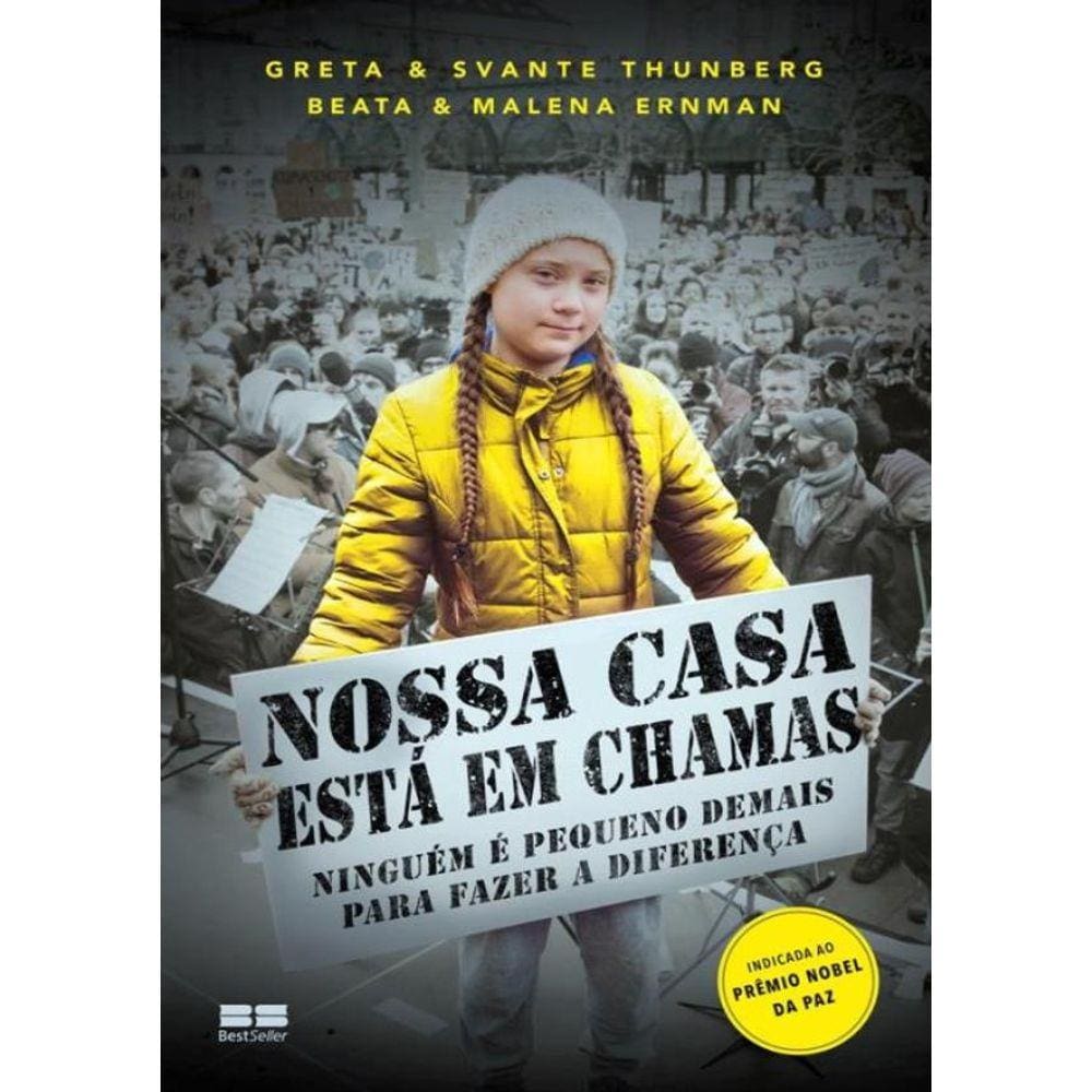 Nossa Casa Esta Em Chamas