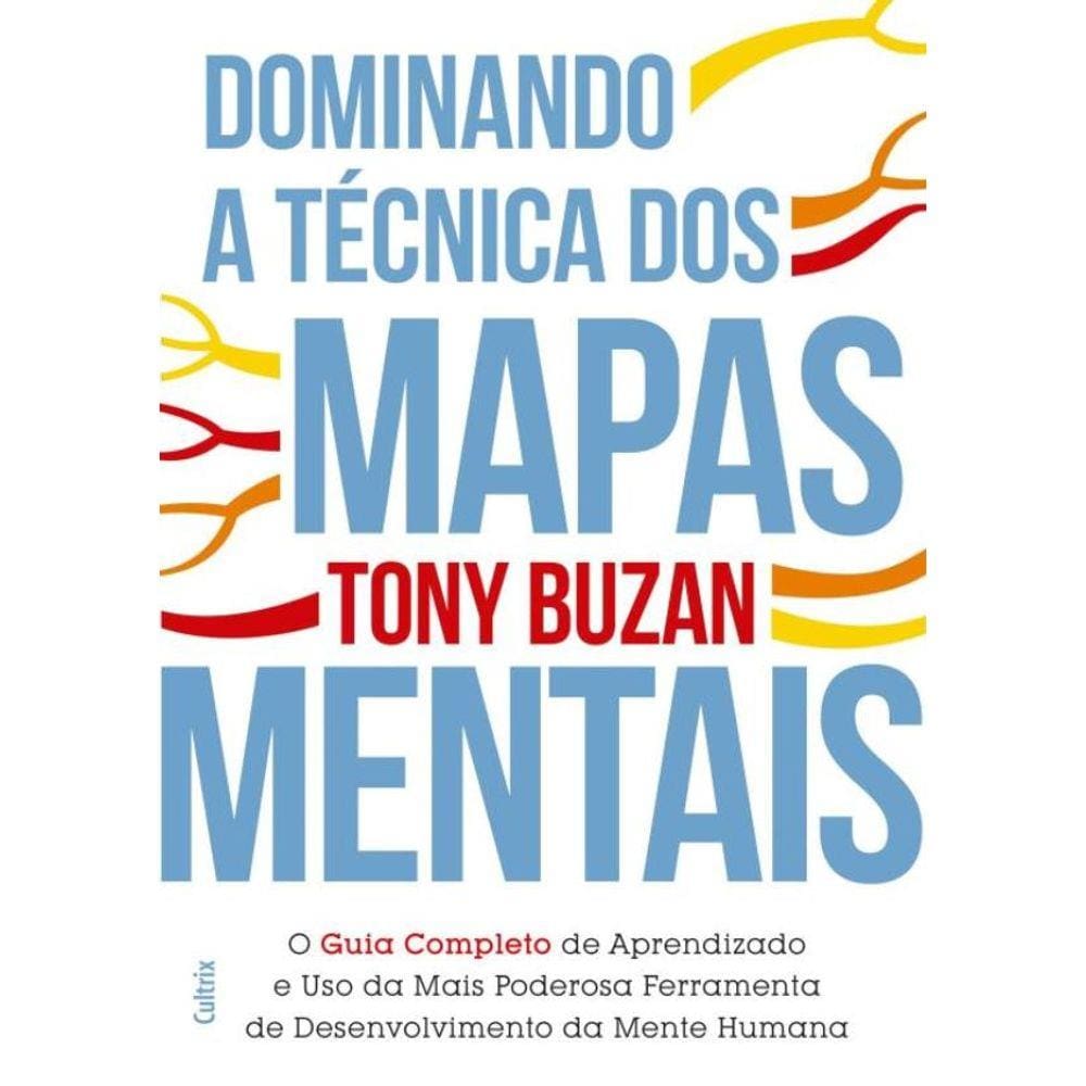 Dominando A Tecnica Dos Mapas Mentais