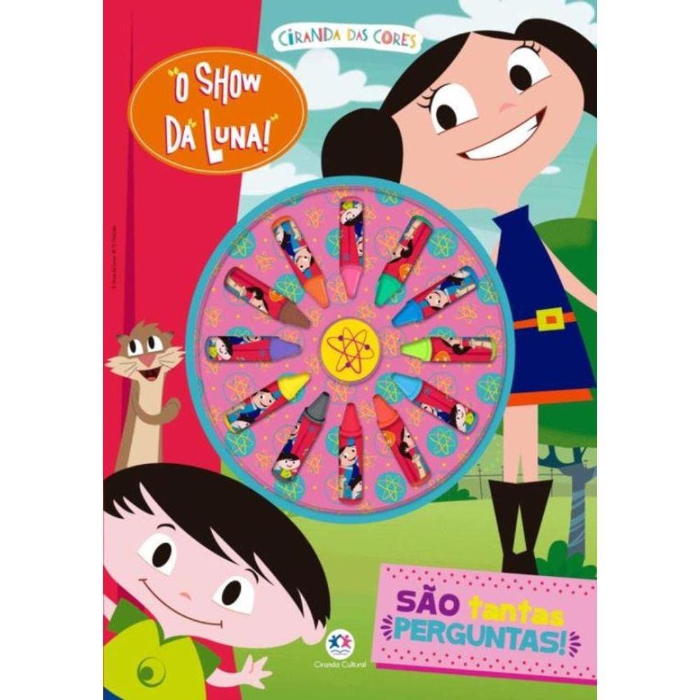 O Show Da Luna! - Sao Tantas Perguntas!