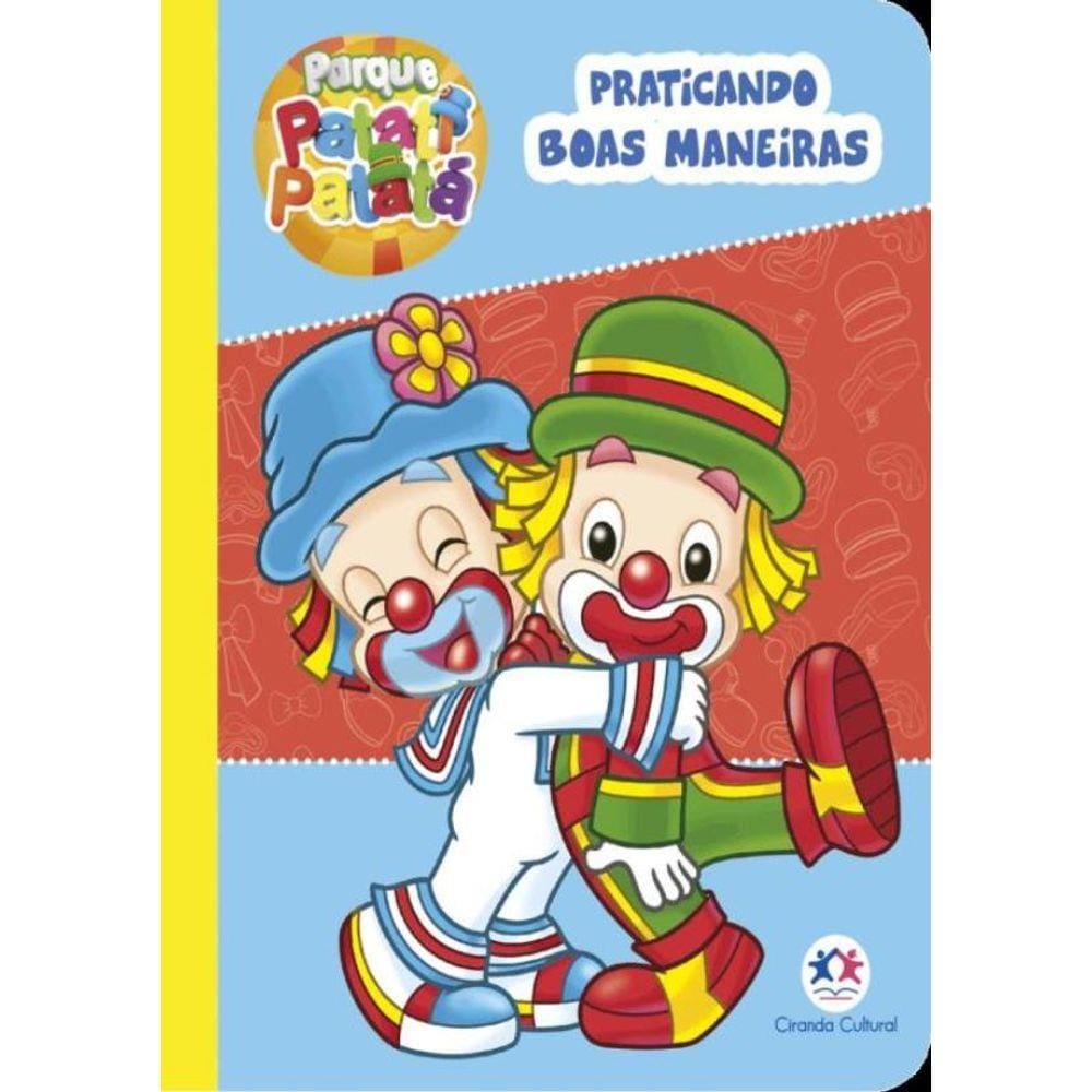 Patati Patata - Praticando Boas Maneiras