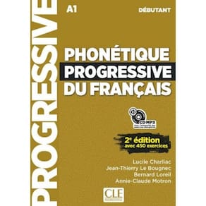 Phonetique Progressive Du Francais - Niveau Debutant - Livre + Cd Audio - 2ª Ed