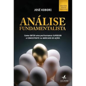 Analise Fundamentalista - Como Obter Performance Superior E Consistente No Mercado De Acoes - 2ª Ed