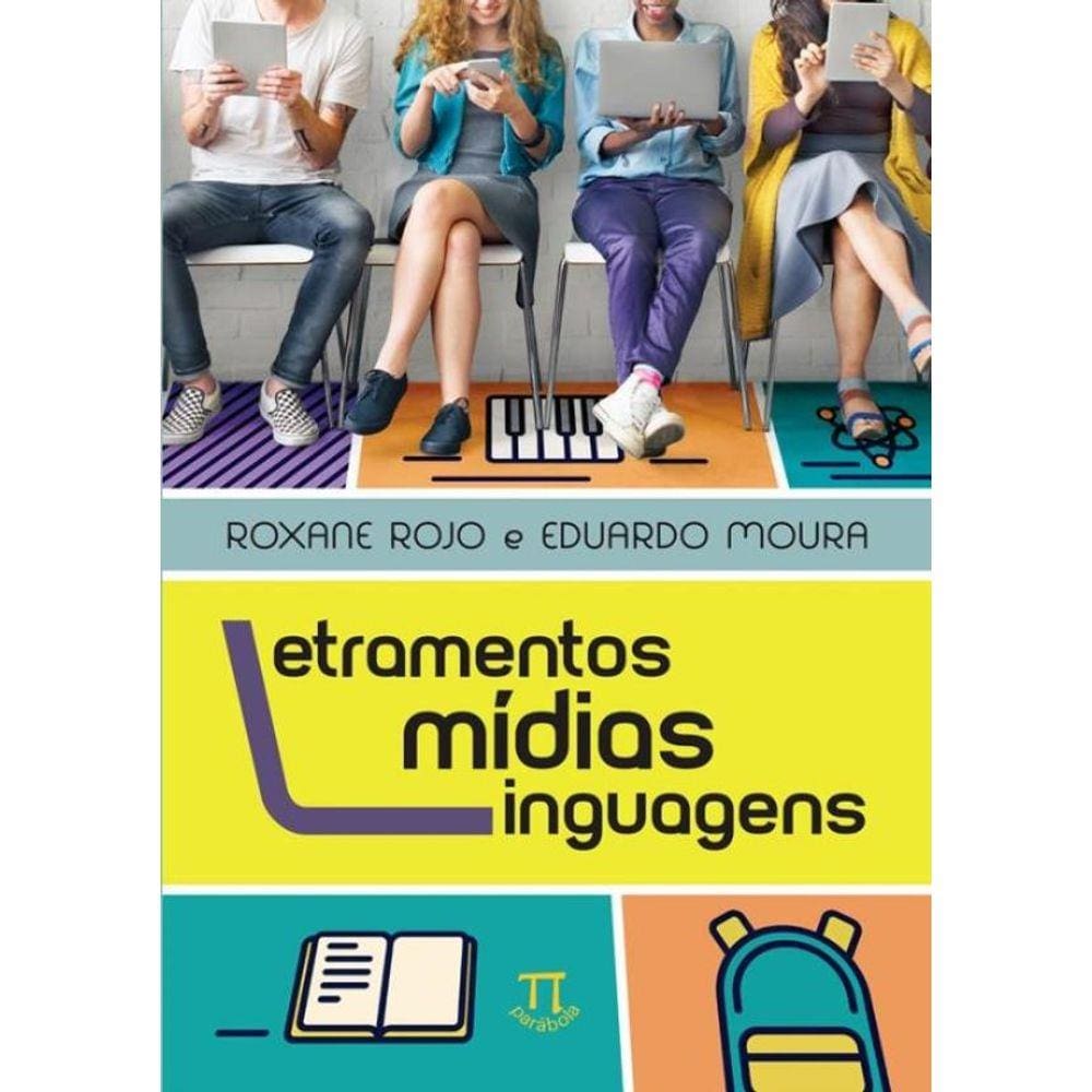 Letramentos, Midias, Linguagens