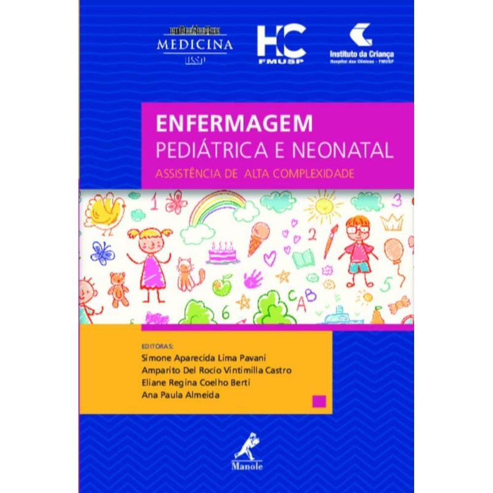 Enfermagem Pediatrica E Neonatal - Assistencia De Alta Complexidade