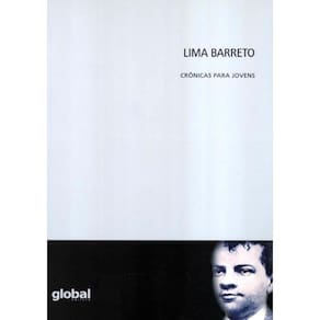 Lima Barreto - Cronicas Para Jovens