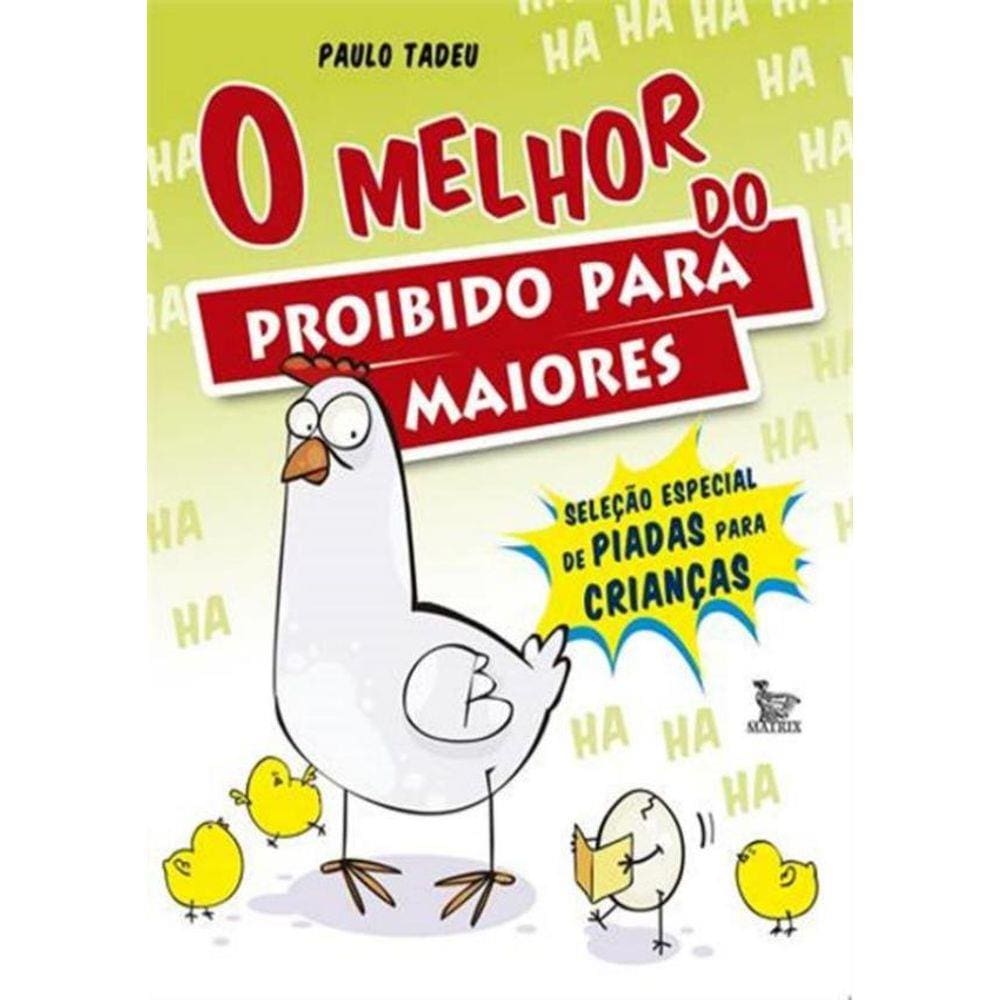 Melhor Do Proibido Para Maiores, O