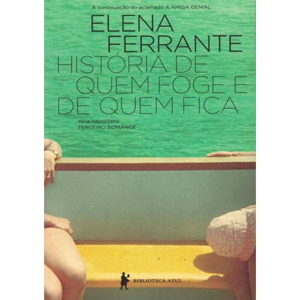 Historia De Quem Foge E De Quem Fica