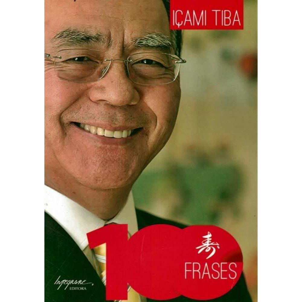 100 Frases De Icami Tiba