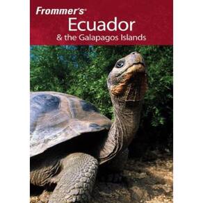 Frommer´S Ecuador & The Galapagos Islands