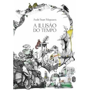 Ilusao Do Tempo, A