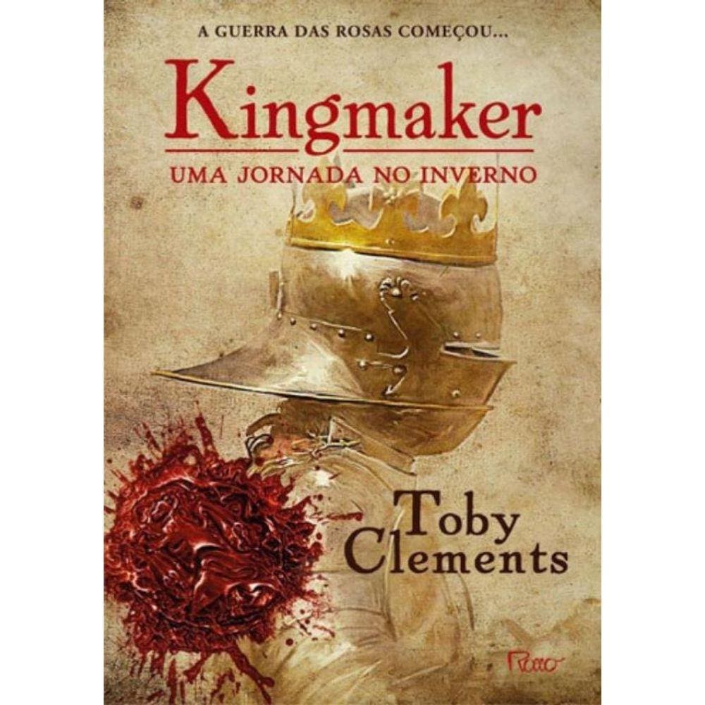 Kingmaker - Livro 1 - Uma Jornada No Inverno