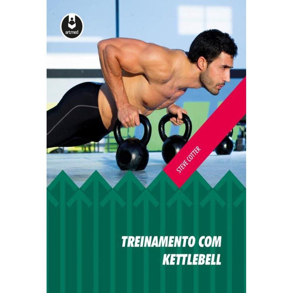 Treinamento Com Kettlebell