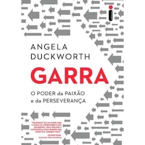 Garra - O Poder Da Paixao E Da Perseveranca