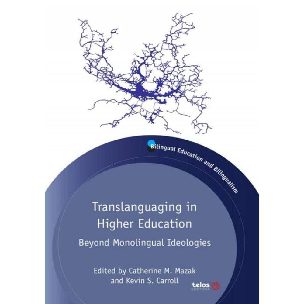 Translanguaging In Higher Education