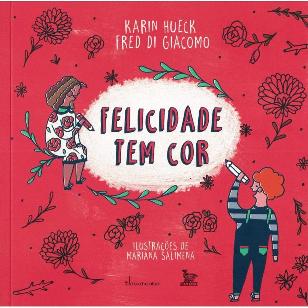 Felicidade Tem Cor