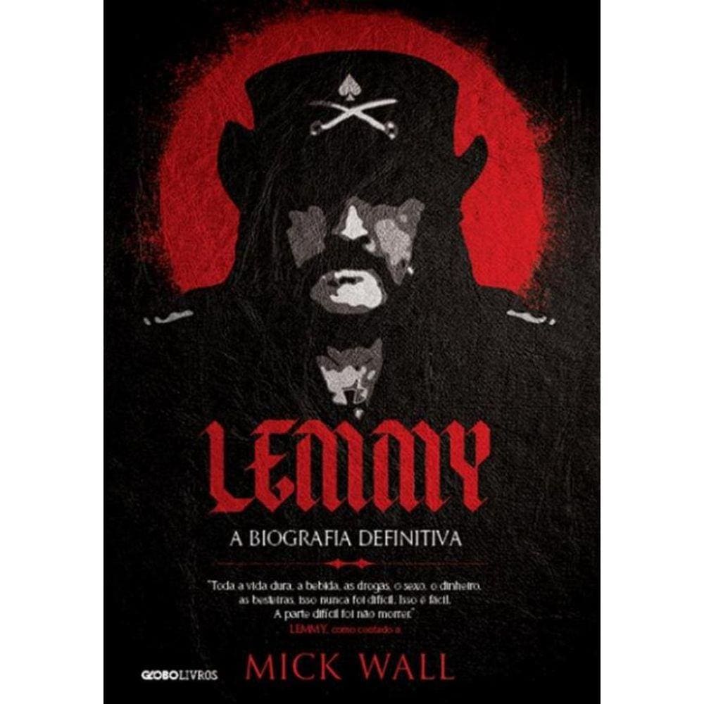 Lemmy - A Biografia Definitiva