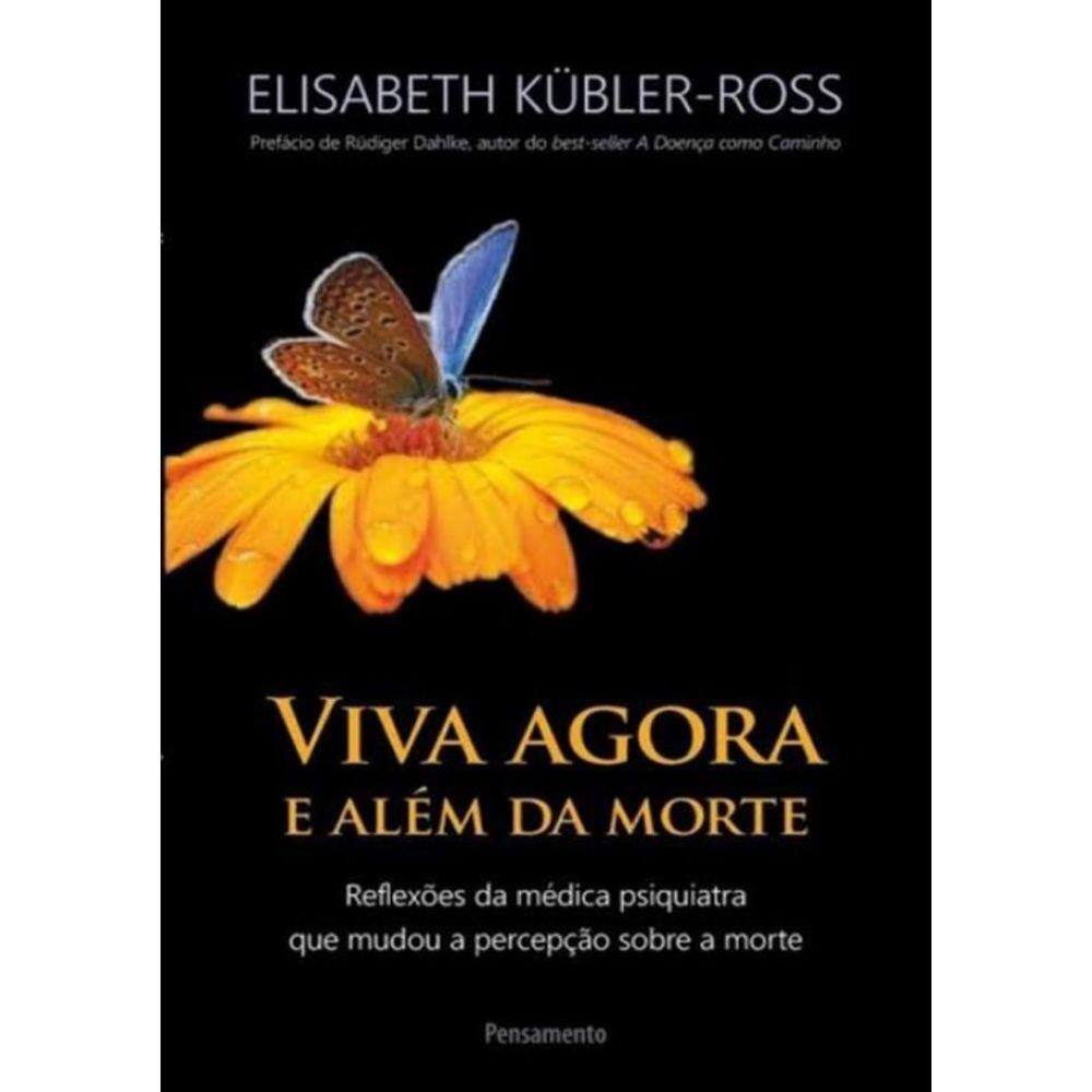 Viva Agora E Alem Da Morte - 1ª Ed