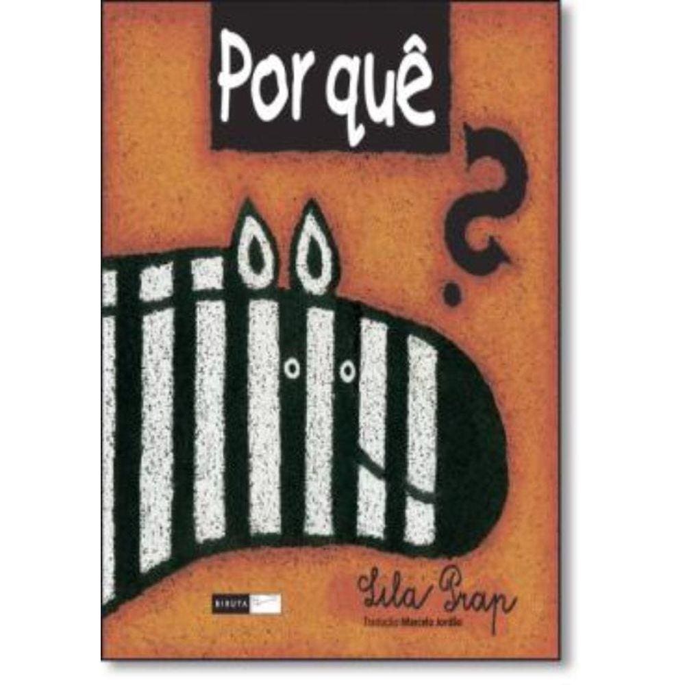 Por Que?