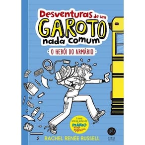 Desventuras De Um Garoto Nada Comum - Vol. 1 - O Heroi Do Armario