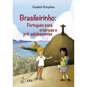 Brasileirinho - Portugues Para Criancas E Pre-Adolescentes