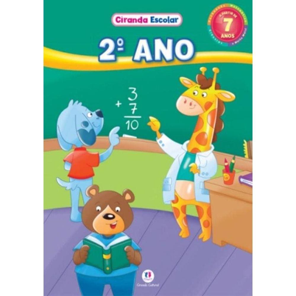 2º Ano - Colecao Ciranda Escolar - Meus Primeiros Contatos Com A Escrita