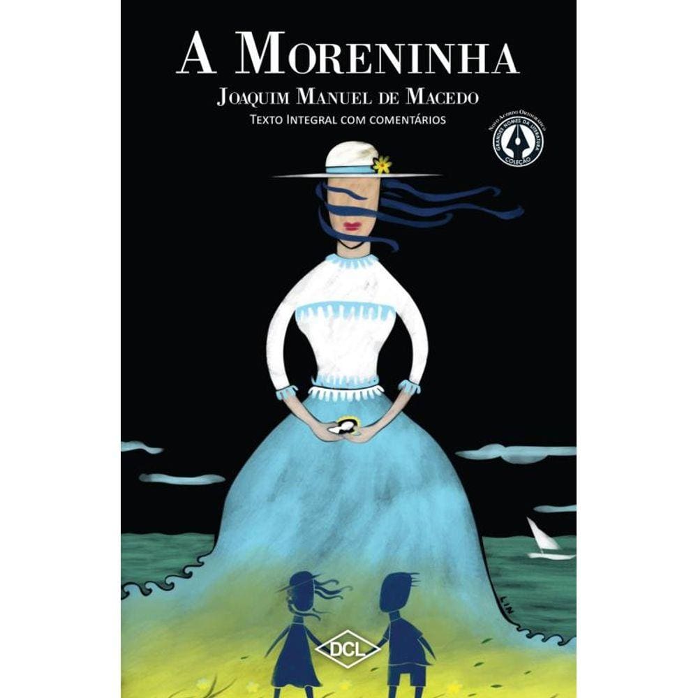 Moreninha, A