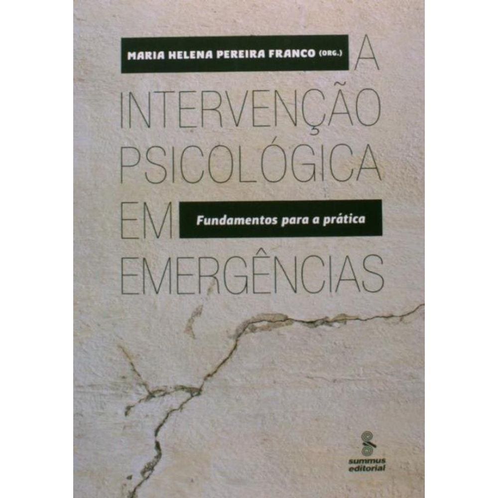 Intervencao Psicologica Em Emergencias, A