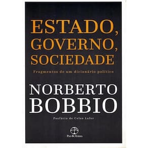 Estado, Governo, Sociedade - Fragmentos De Um Dicionario Politico
