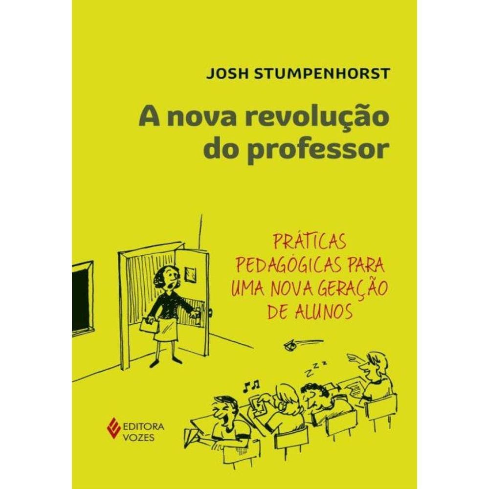 A Nova Revolucao Do Professor