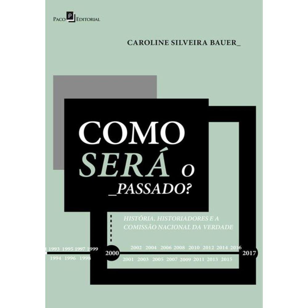 Como Sera O Passado?