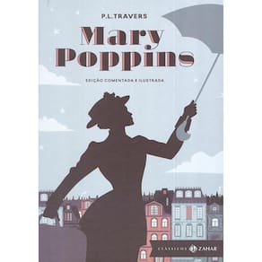 Mary Poppins - Ed Comentada E Ilustrada