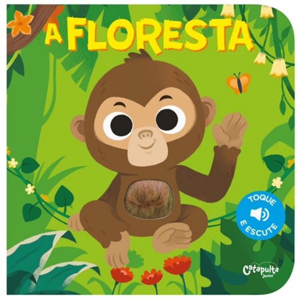 Floresta, A - Toque E Escute