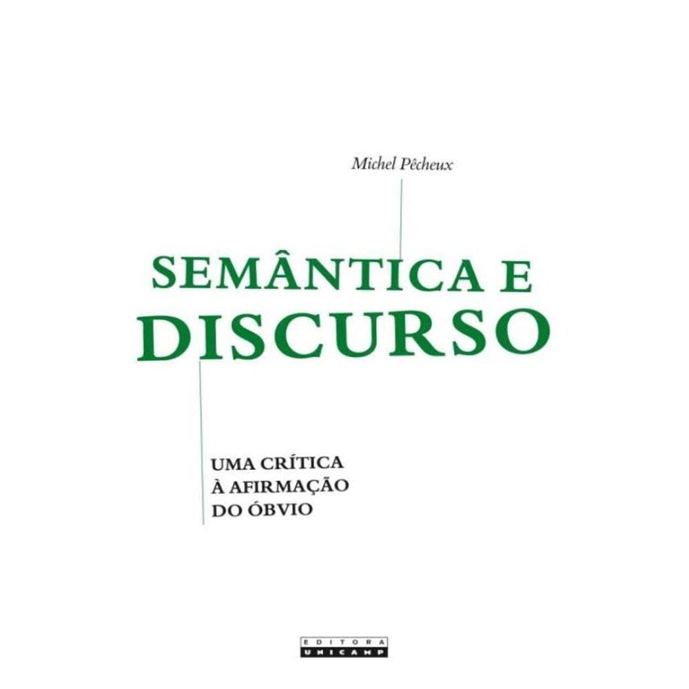 Semantica E Discurso - Uma Critica A Afirmacao Do Obvio