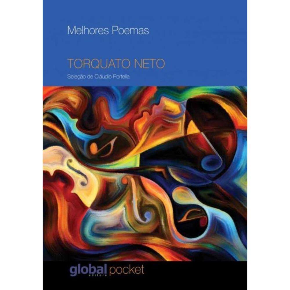 Melhores Poemas - Torquato Neto