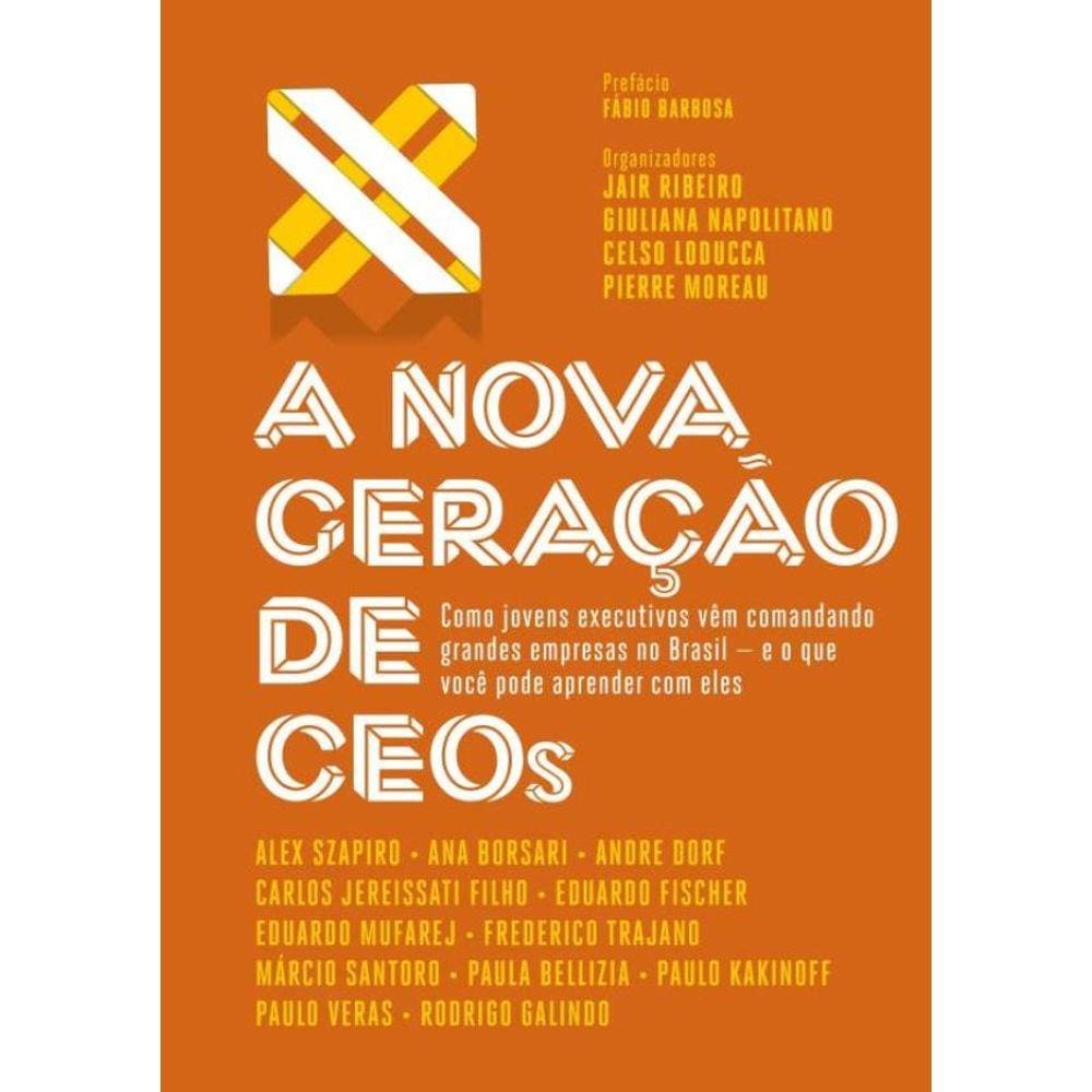 Nova Geracao De Ceos, A