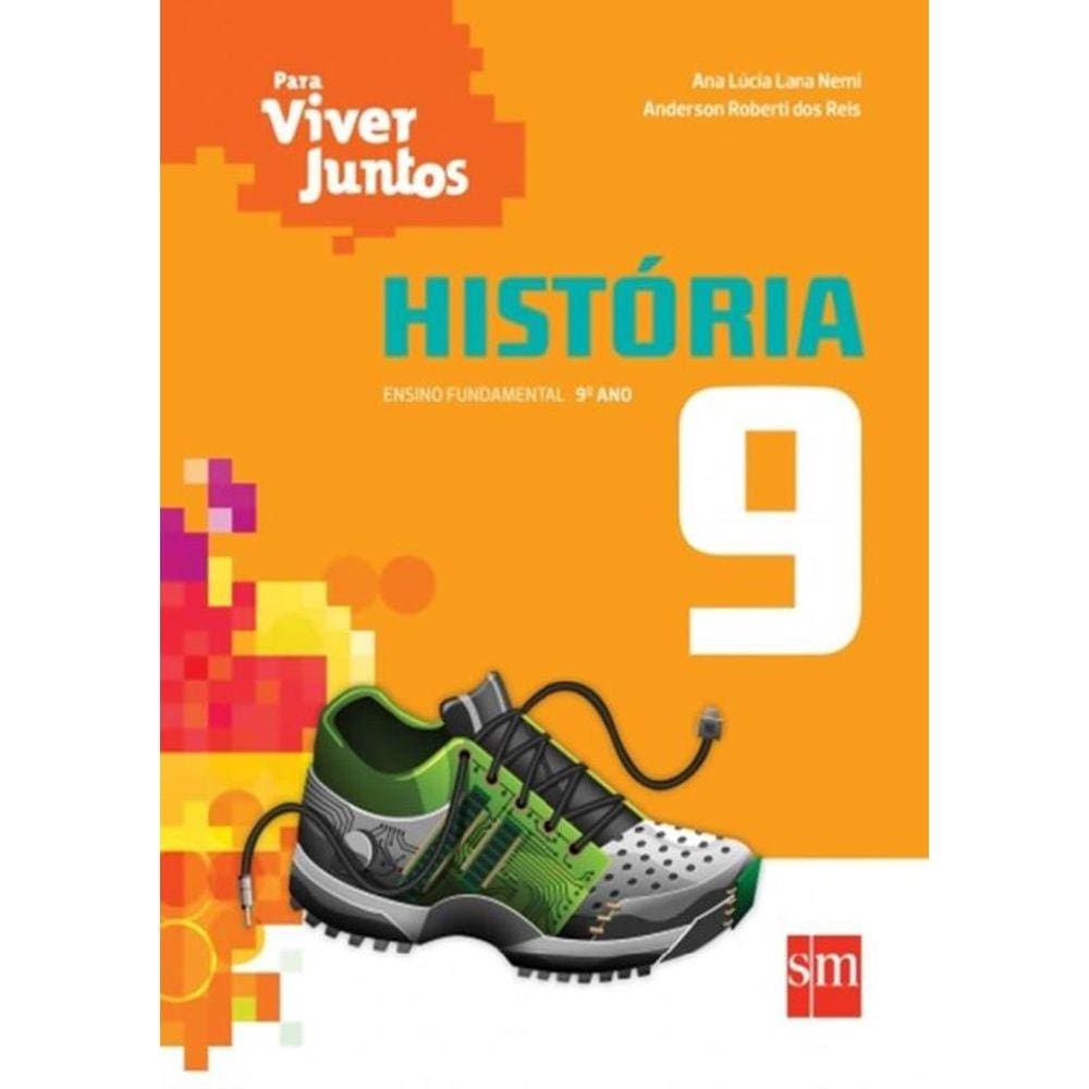 Para Viver Juntos - Historia - 9º Ano