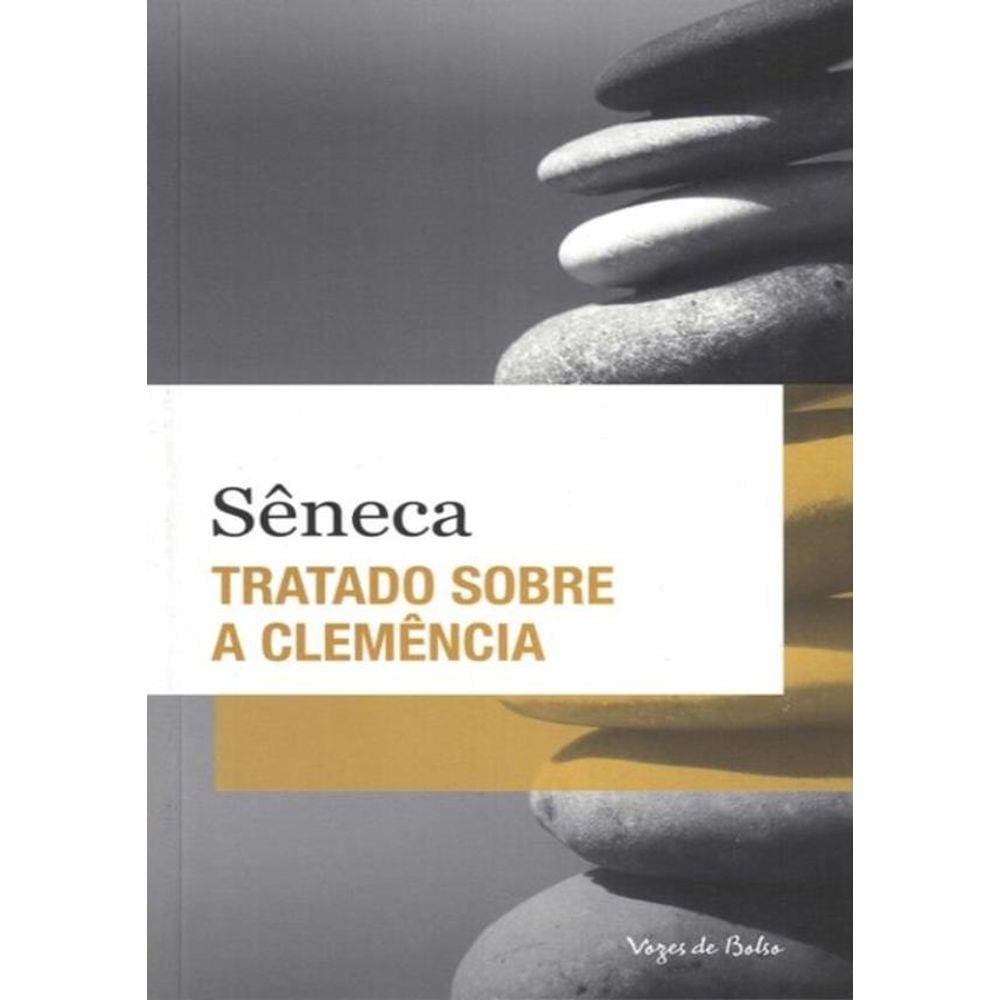 Tratado Sobre A Clemencia - Ed. Bolso