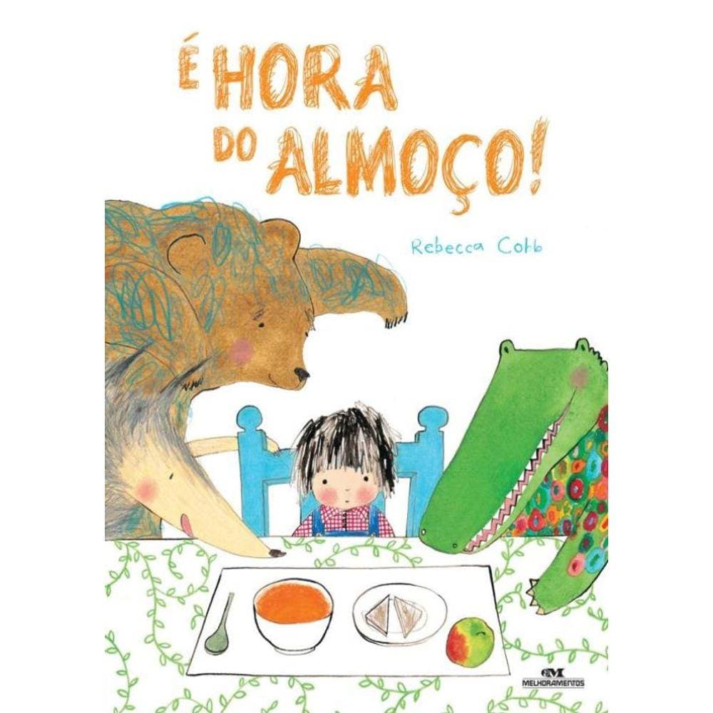 E Hora Do Almoco!