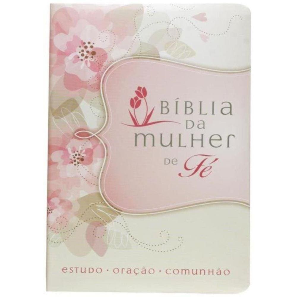 Biblia Da Mulher De Fe - Flores