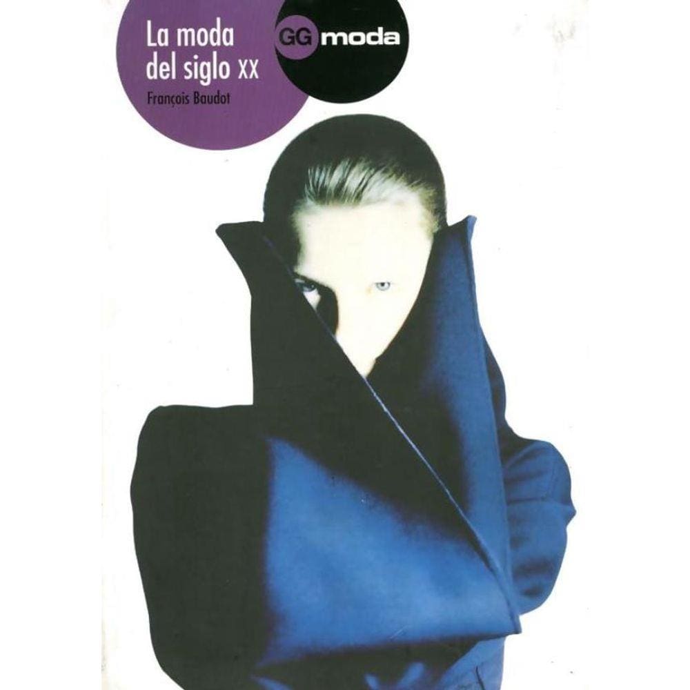 Moda Del Siglo Xx, La