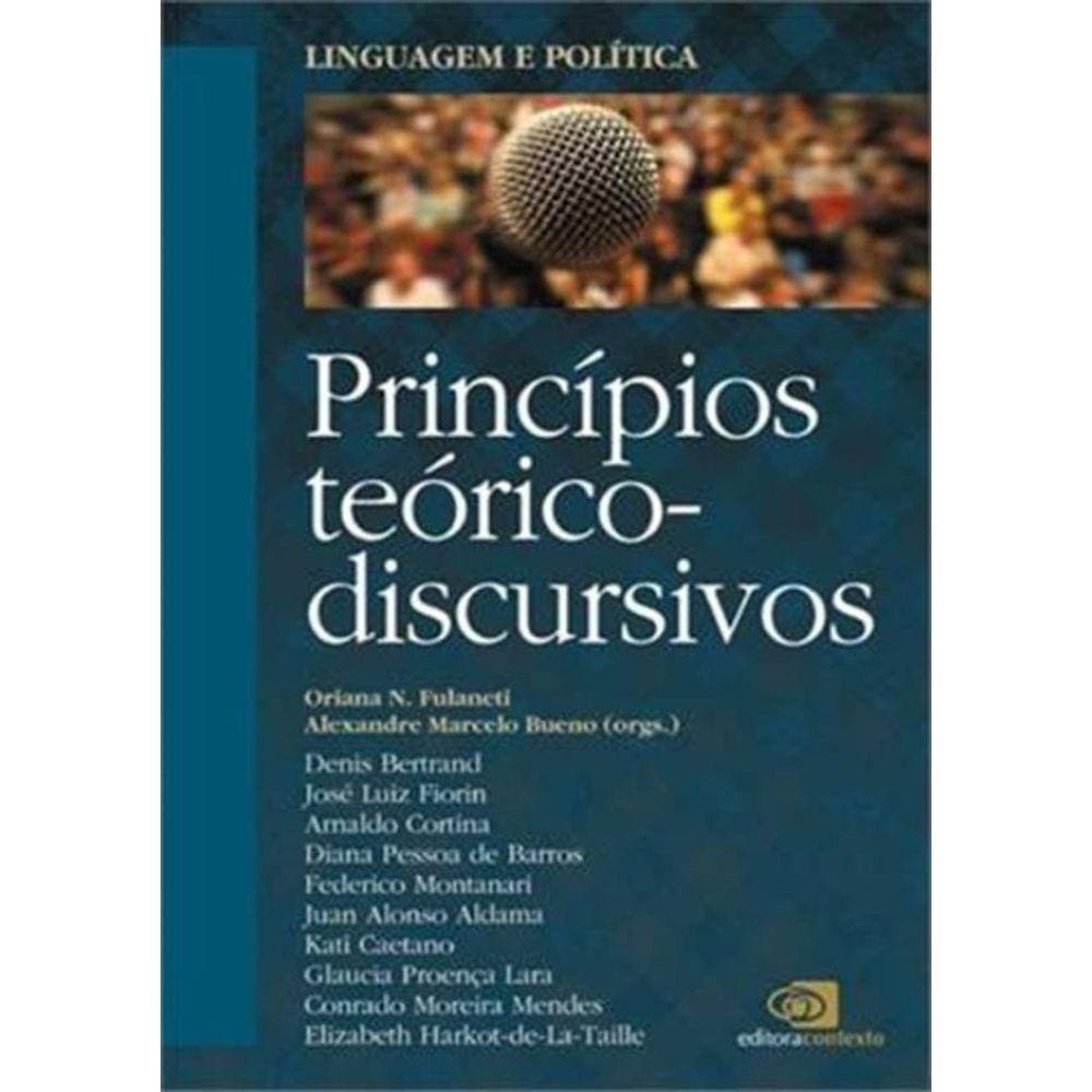 Linguagem Politica -  Principios Teorico-Discursivos - Vol. 1