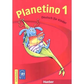 Planetino 1 - Arbeitsbuch - Deutsch Fur Kinder