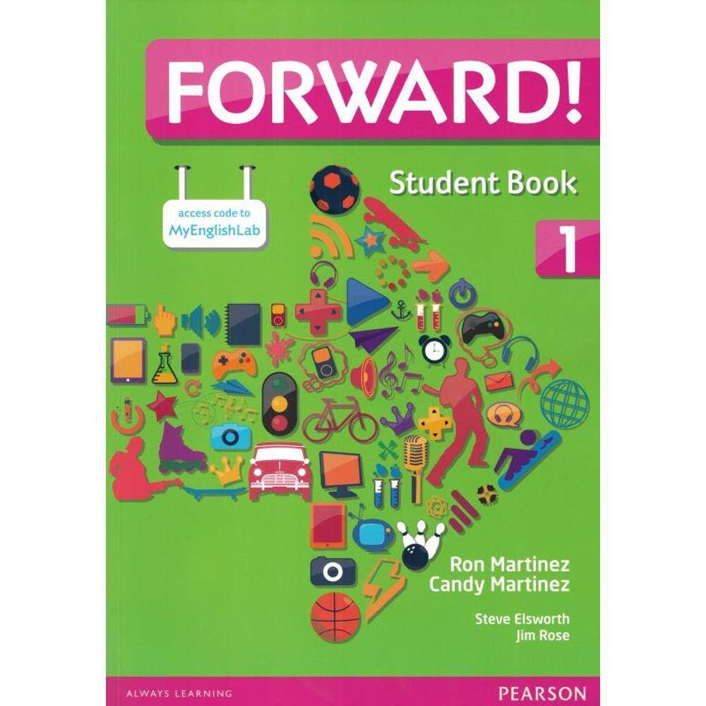 Forward 1 Students Book And Workbook With Multi-Rom And Myenglishlab With Free Access To Etext - 1St Ed