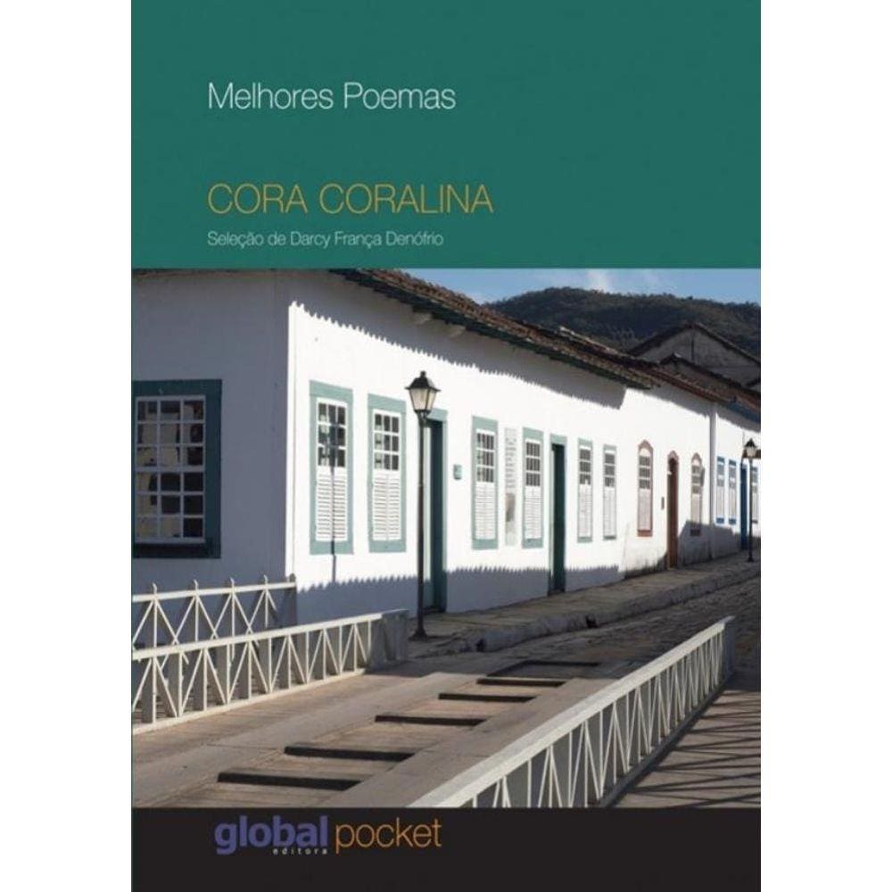 Melhores Poemas De Cora Coralina - Pocket - 4ª Ed