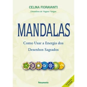 Mandalas - Como Usar A Energia Dos Desenhos Sagrados - 2ª Ed