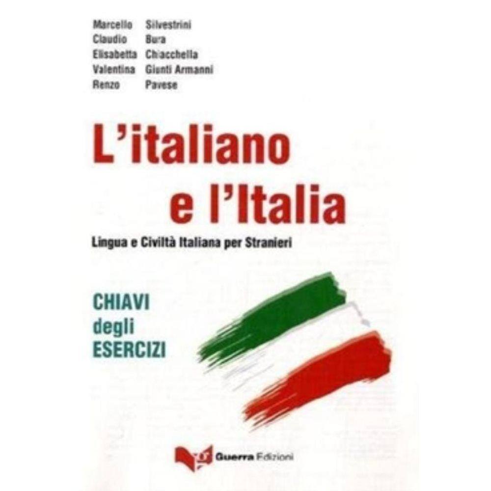 L´Italiano E L´Italia - Chiavi Degli Esercizi - Nuova Edizione