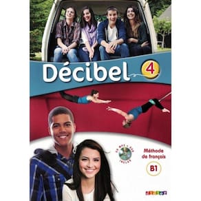 Decibel 4 Livre + Cd Mp3 + Dvd (B1.1)
